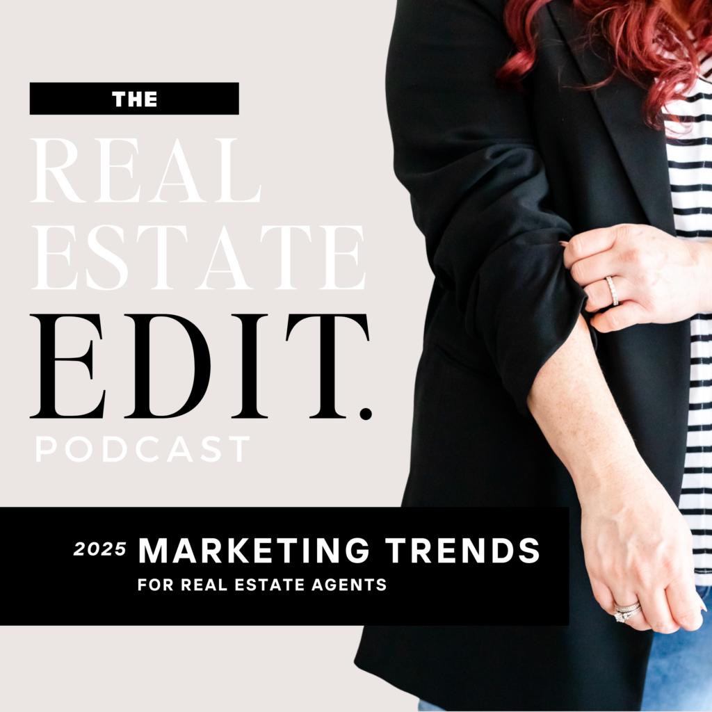Top Marketing Trends For Real Estate Agents In 2025 - therealestateedit.co